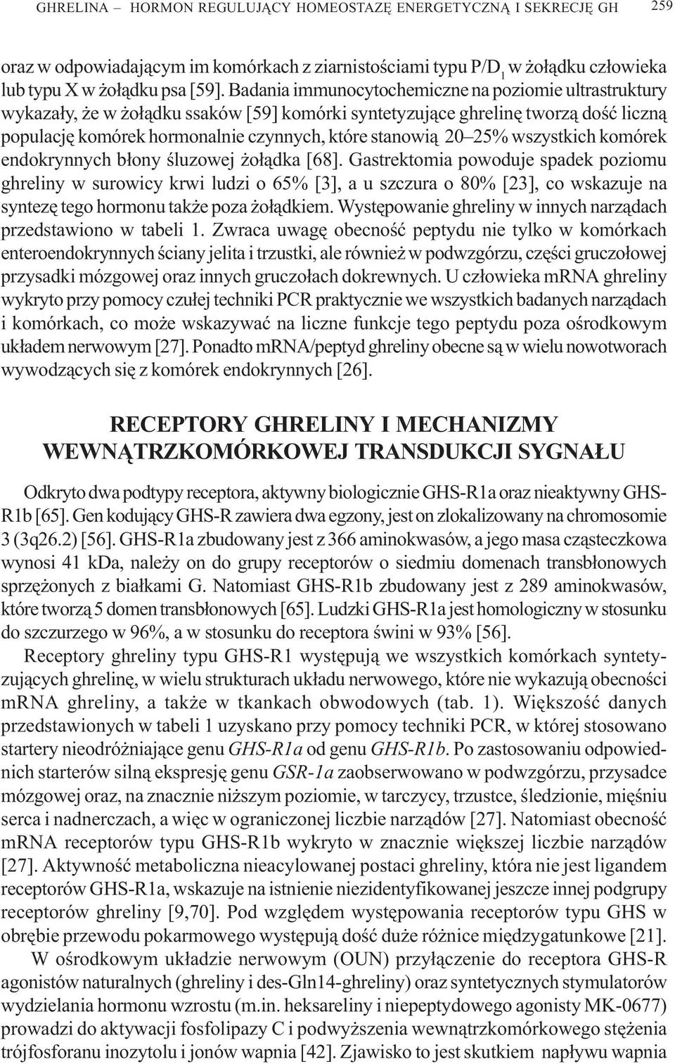 wszystkich komórek endokrynnych b³ony œluzowej o³¹dka [68].