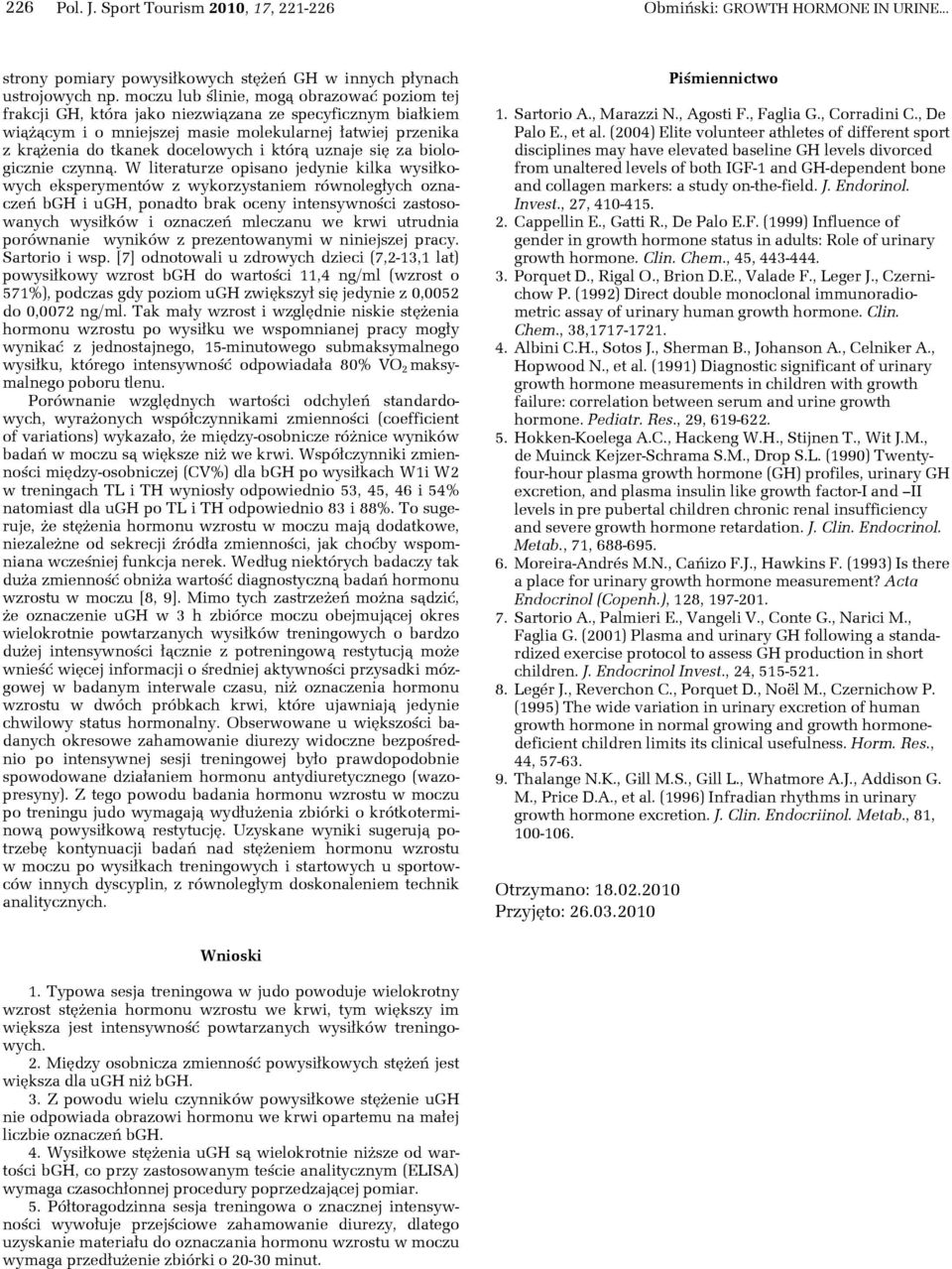 którą uznaje się za biologicznie czynną.
