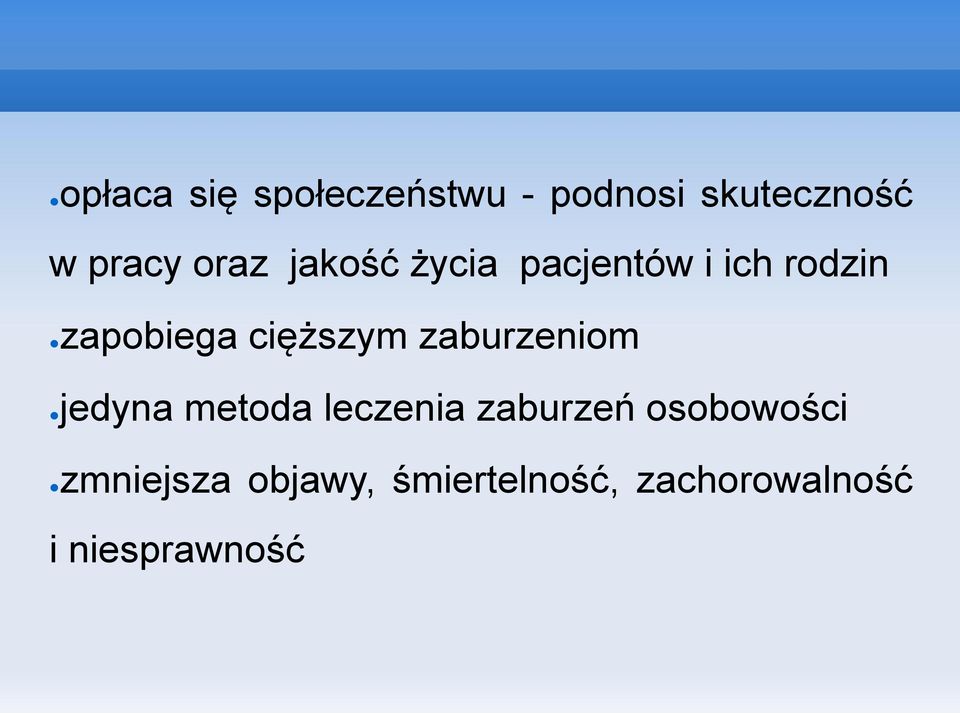 cięższym zaburzeniom jedyna metoda leczenia zaburzeń