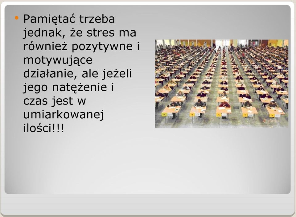 działanie, ale jeżeli jego