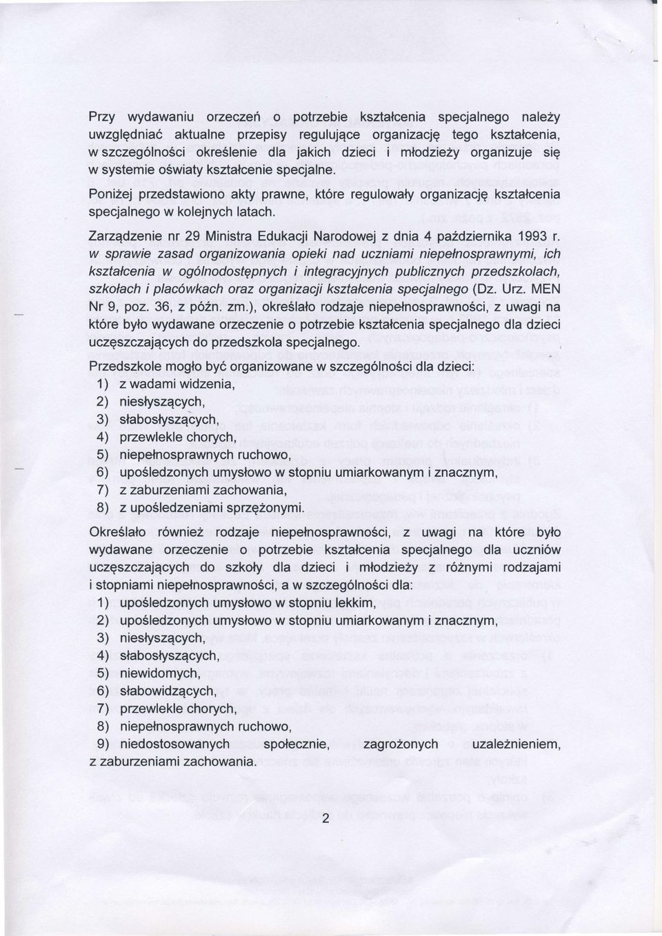 Zarządzenienr 29 MinistraEdukacjiNarodowejz dnia 4 paidziernika1993 r.