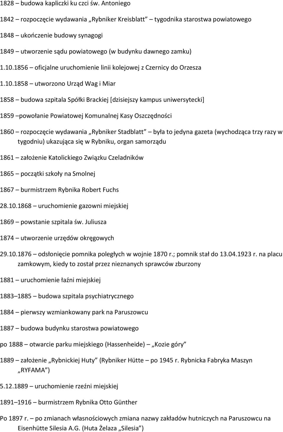 1856 oficjalne uruchomienie linii kolejowej z Czernicy do Orzesza 1.10.