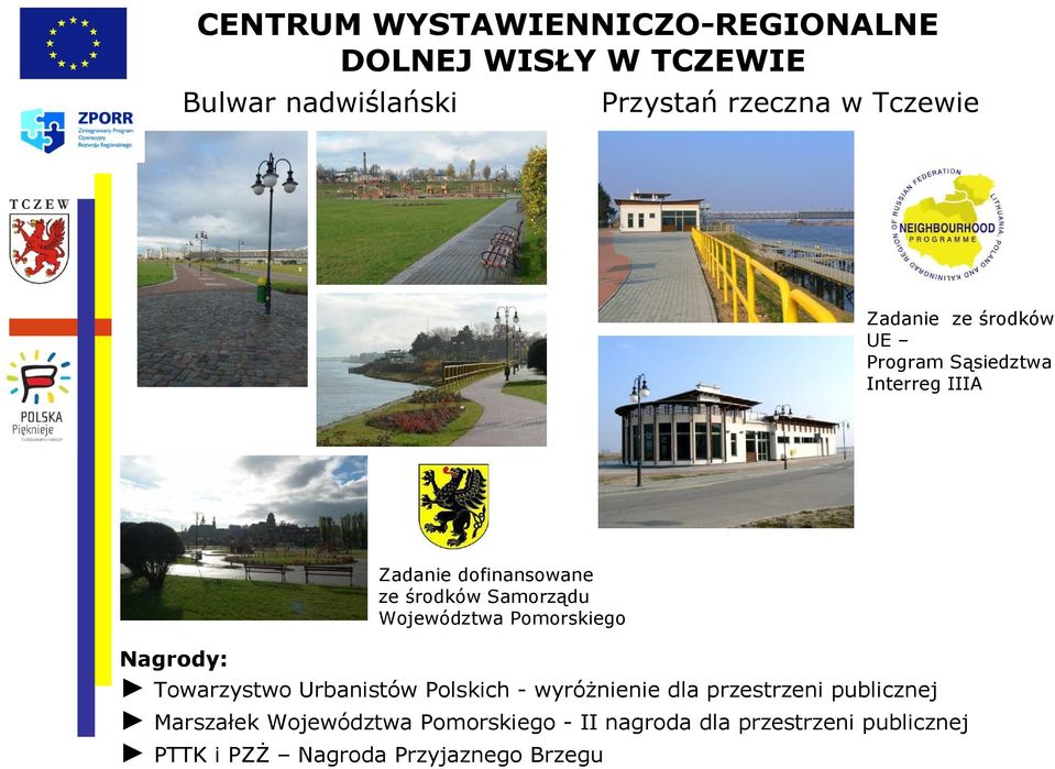 Towarzystwo Urbanistów Polskich - wyróŝnienie dla przestrzeni publicznej Marszałek