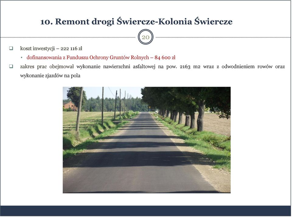 600 zł zakres prac obejmował wykonanie nawierzchni asfaltowej na