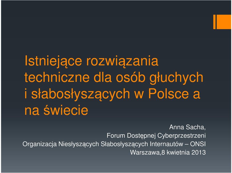 Forum Dostępnej Cyberprzestrzeni Organizacja