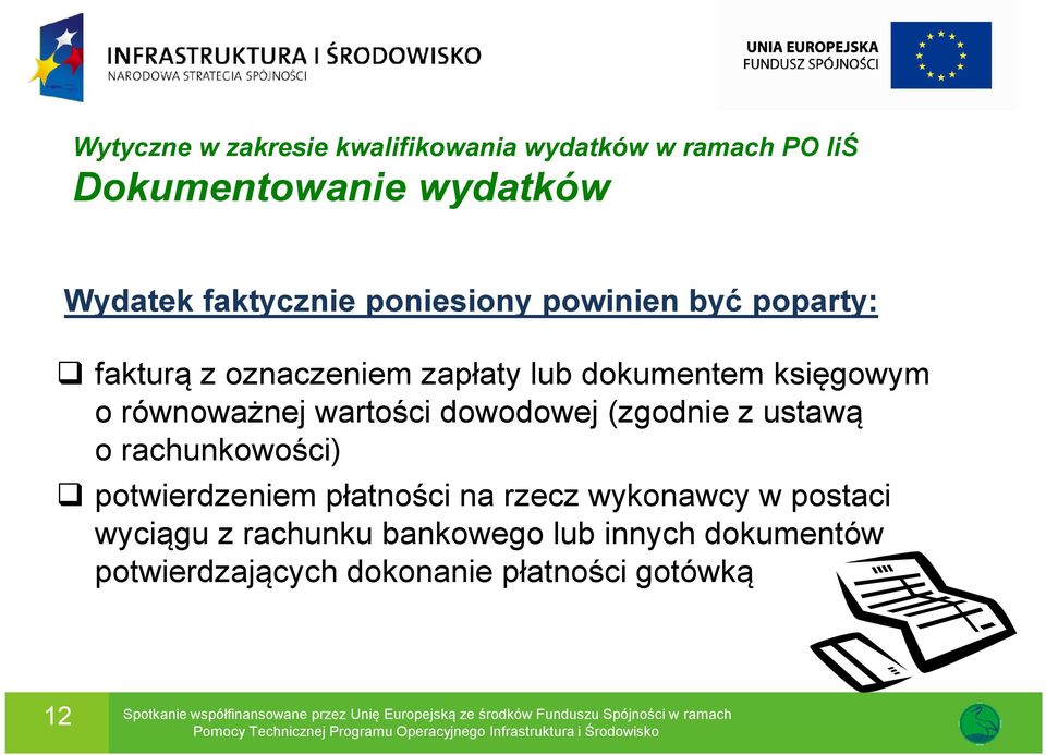 płatności na rzecz wykonawcy w postaci wyciągu z rachunku bankowego lub innych dokumentów potwierdzających