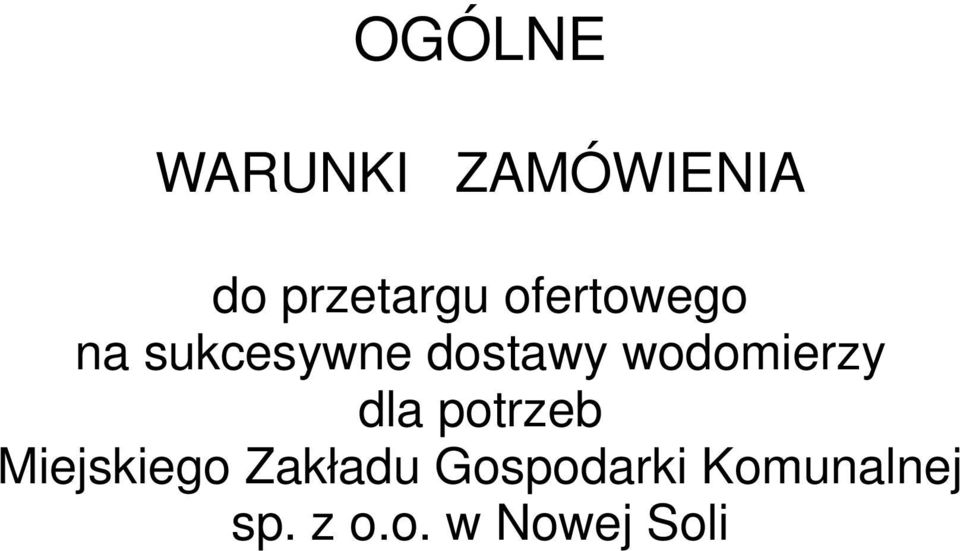 wodomierzy dla potrzeb Miejskiego