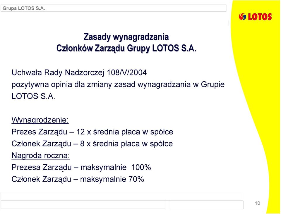 Wynagrodzenie: Prezes Zarządu 12 x średnia płaca w spółce Członek