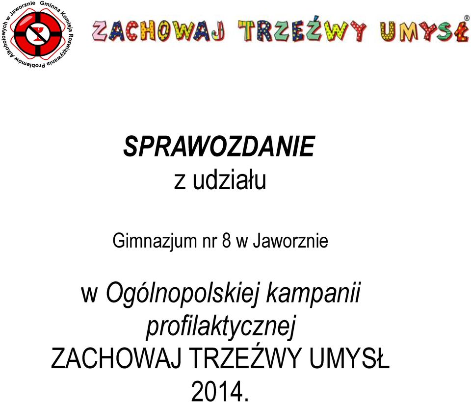 Ogólnopolskiej kampanii