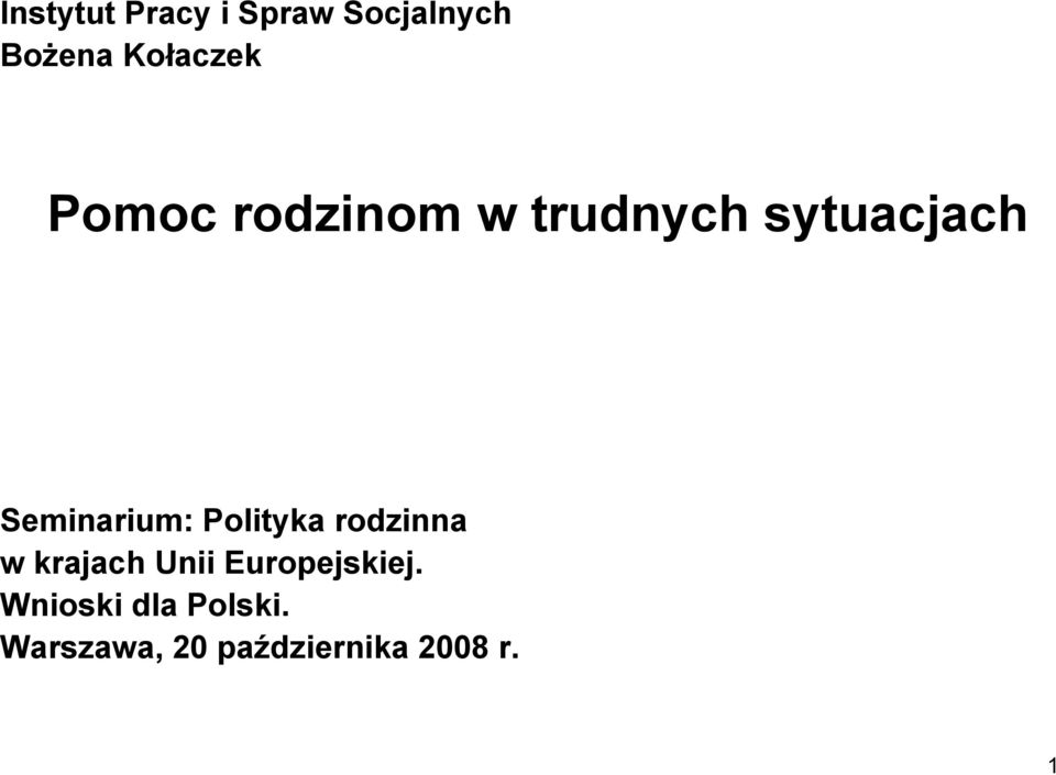 Polityka rodzinna w krajach Unii Europejskiej.