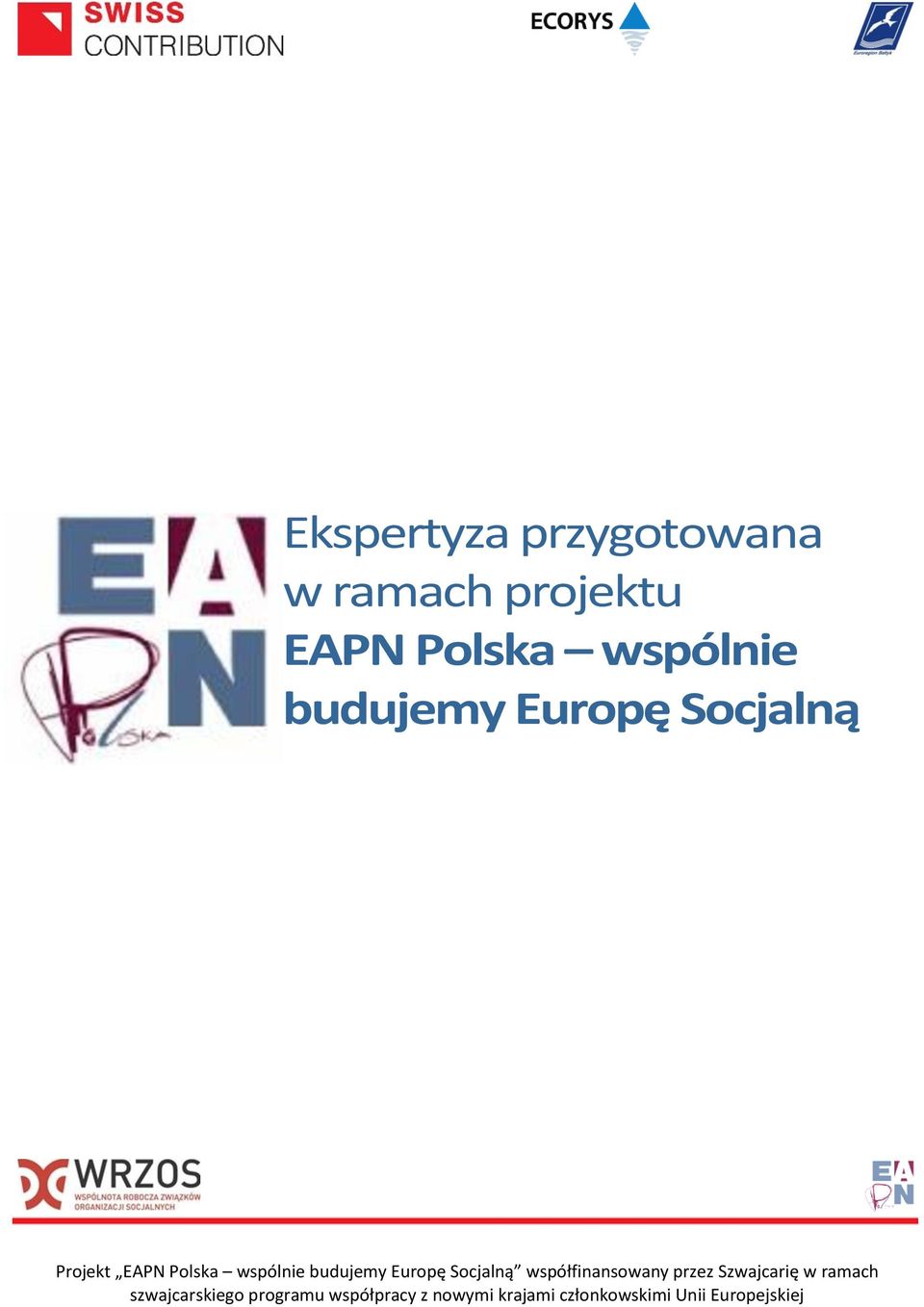 Europę Socjalną współfinansowany przez Szwajcarię w ramach