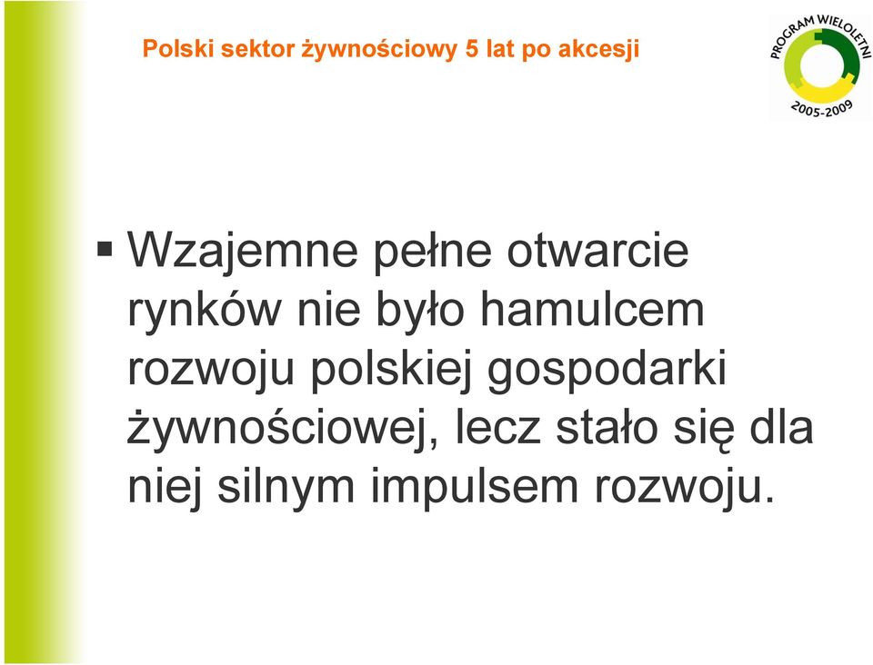 gospodarki żywnościowej, lecz