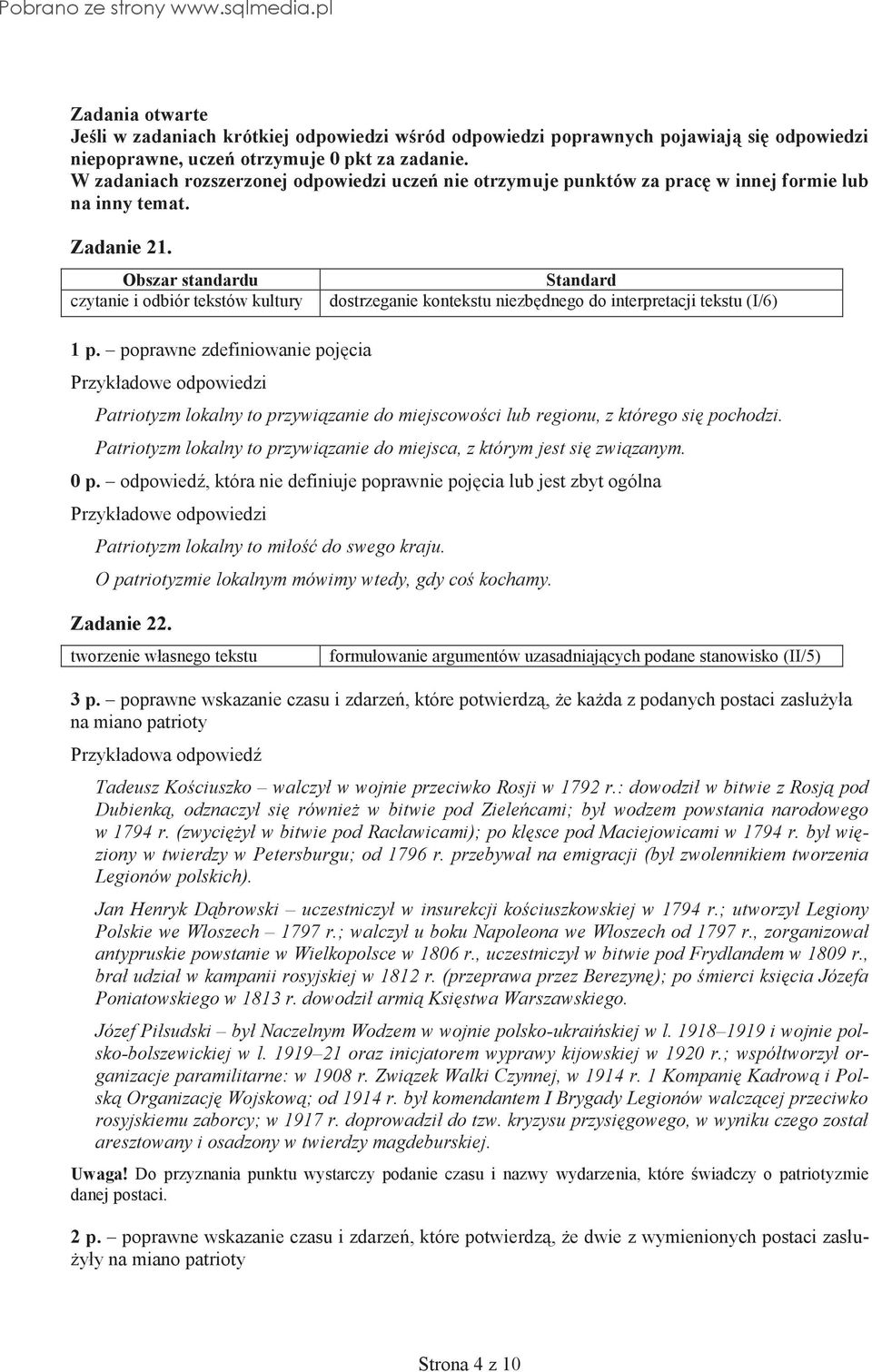 Obszar standardu Standard dostrzeganie kontekstu niezbędnego do interpretacji tekstu (I/6) 1 p.