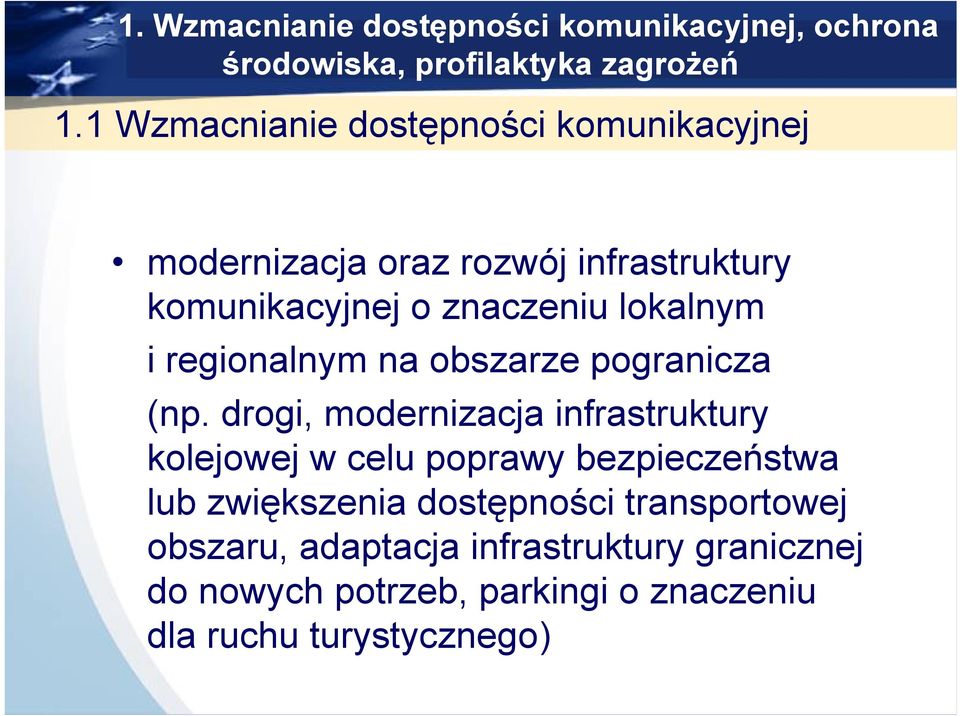 regionalnym na obszarze pogranicza (np.