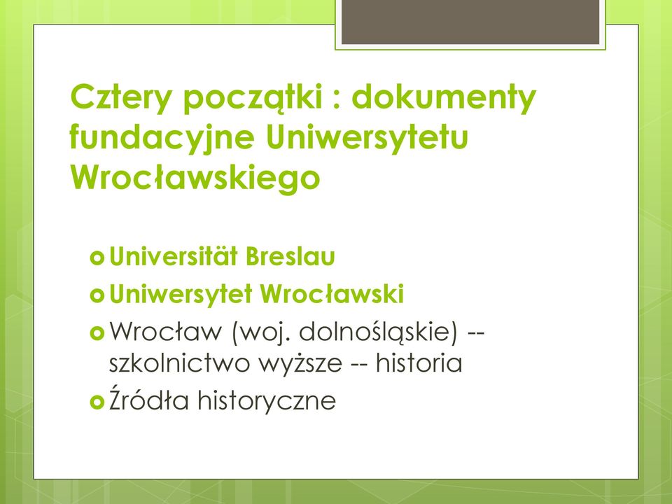 Uniwersytet Wrocławski Wrocław (woj.