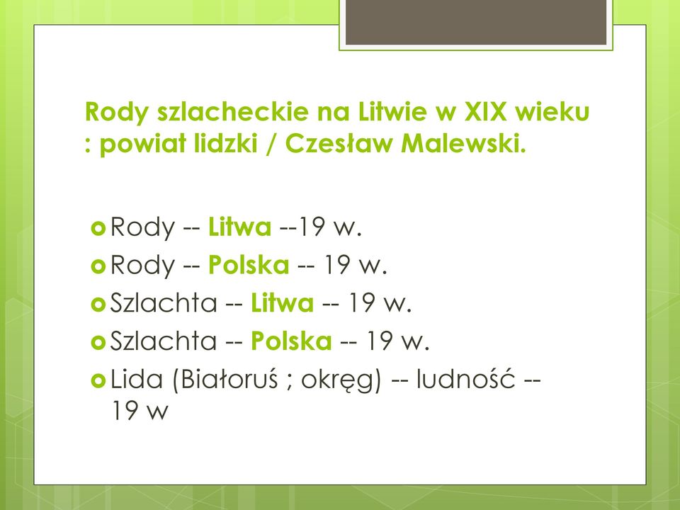 Rody -- Polska -- 19 w. Szlachta -- Litwa -- 19 w.