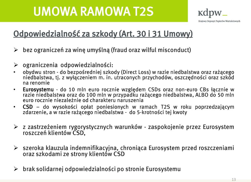 niedbalstwa, tj. z wyłączeniem m. in.