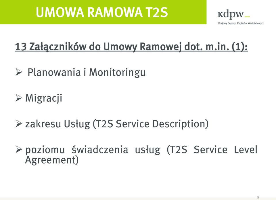 zakresu Usług (T2S Service Description)