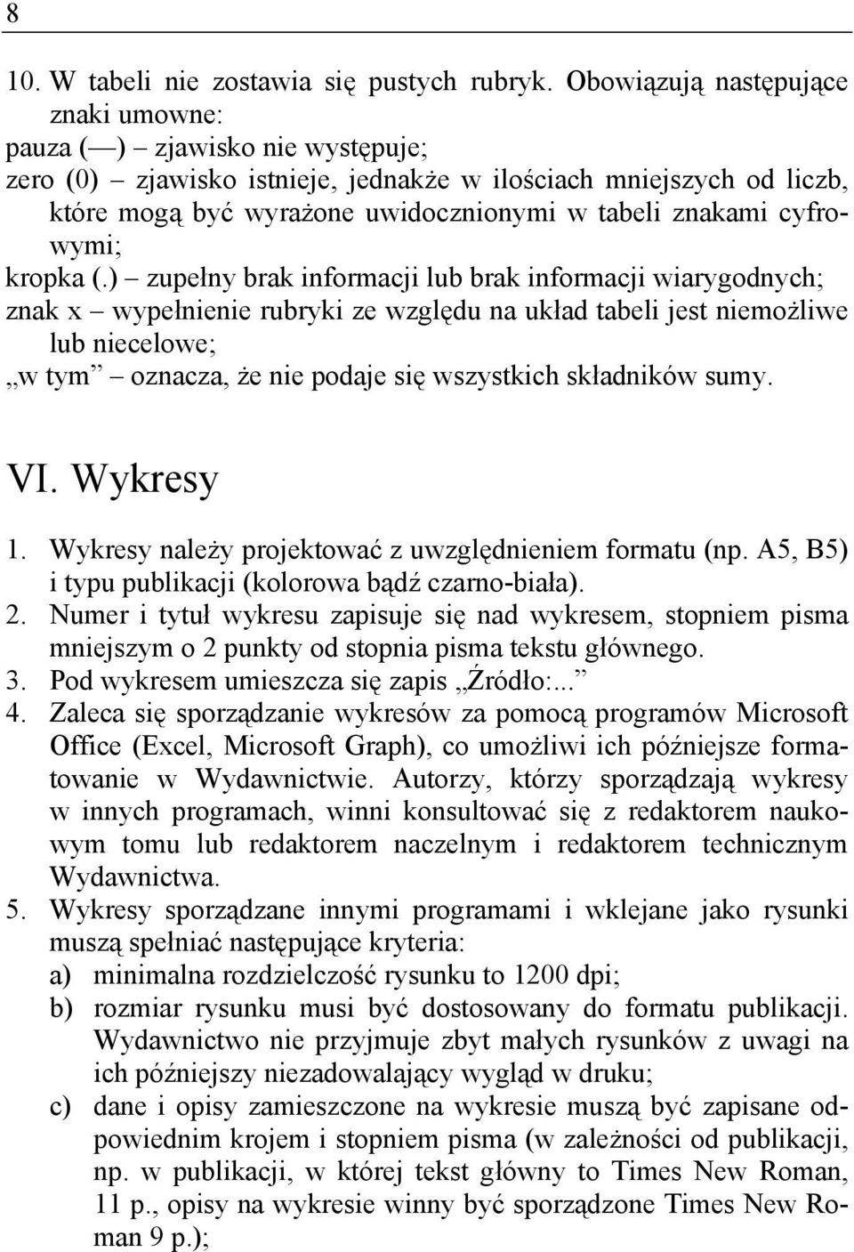 cyfrowymi; kropka (.