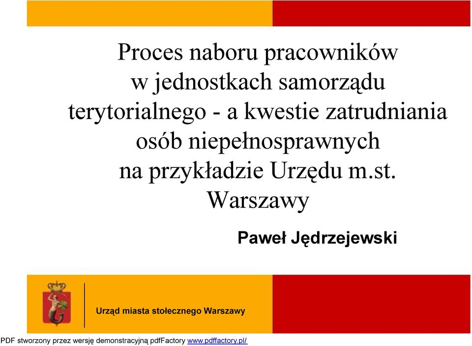 zatrudniania osób niepełnosprawnych na