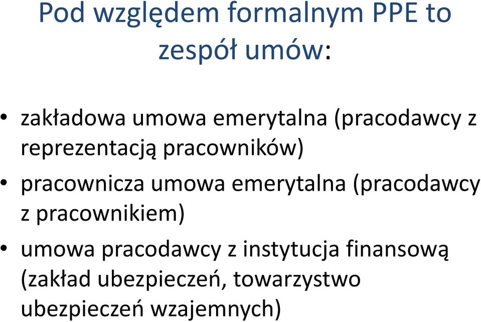 umowa emerytalna (pracodawcy z pracownikiem) umowa pracodawcy z