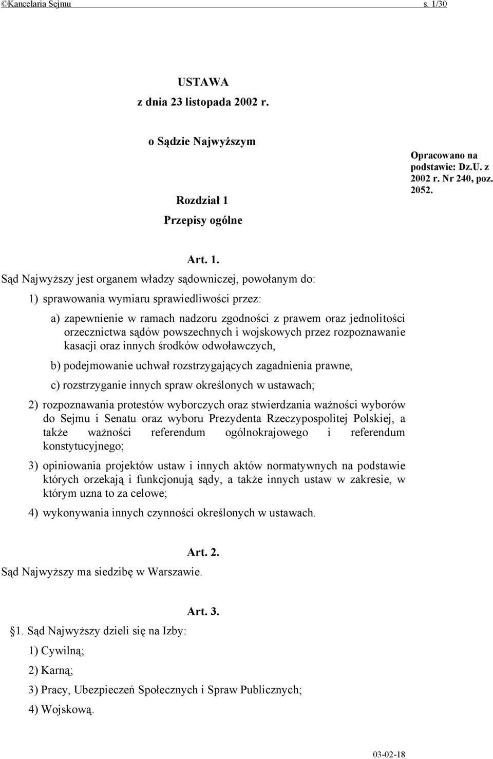 Przepisy ogólne Opracowano na podstawie: Dz.U. z 2002 r. Nr 240, poz. 2052. Art. 1.