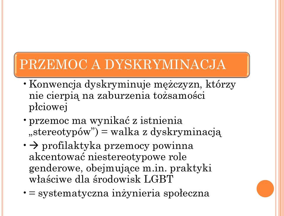 dyskryminacją profilaktyka przemocy powinna akcentować niestereotypowe role