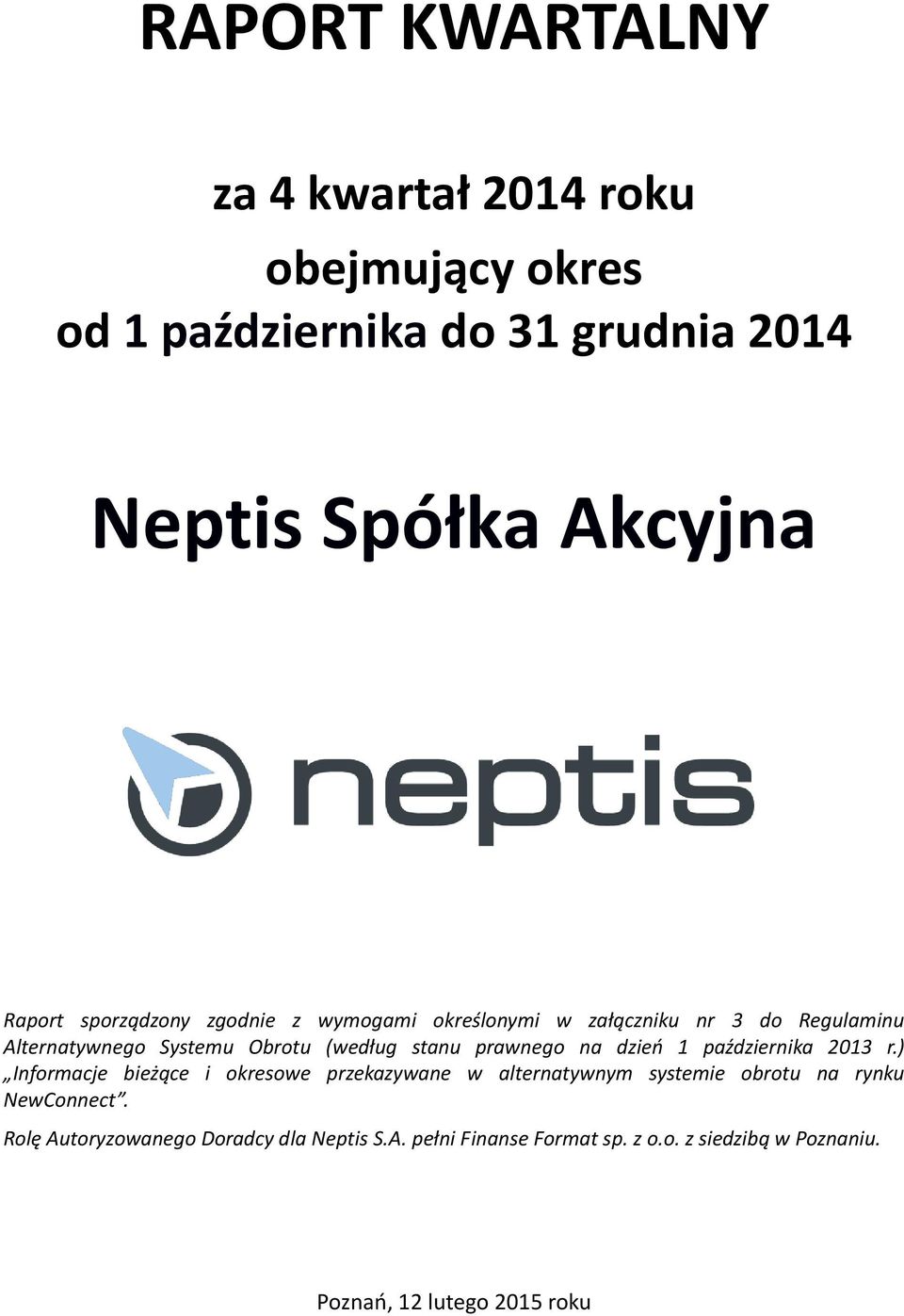 prawnego na dzień 1 października 2013 r.