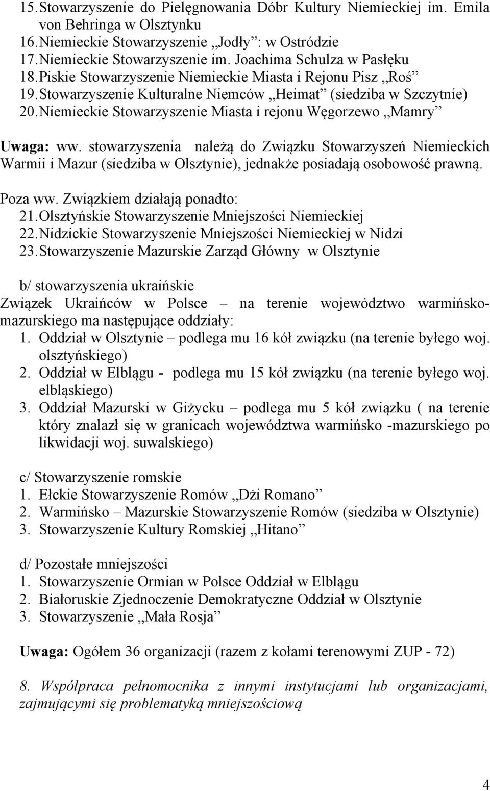 Niemieckie Stowarzyszenie Miasta i rejonu Węgorzewo Mamry Uwaga: ww.