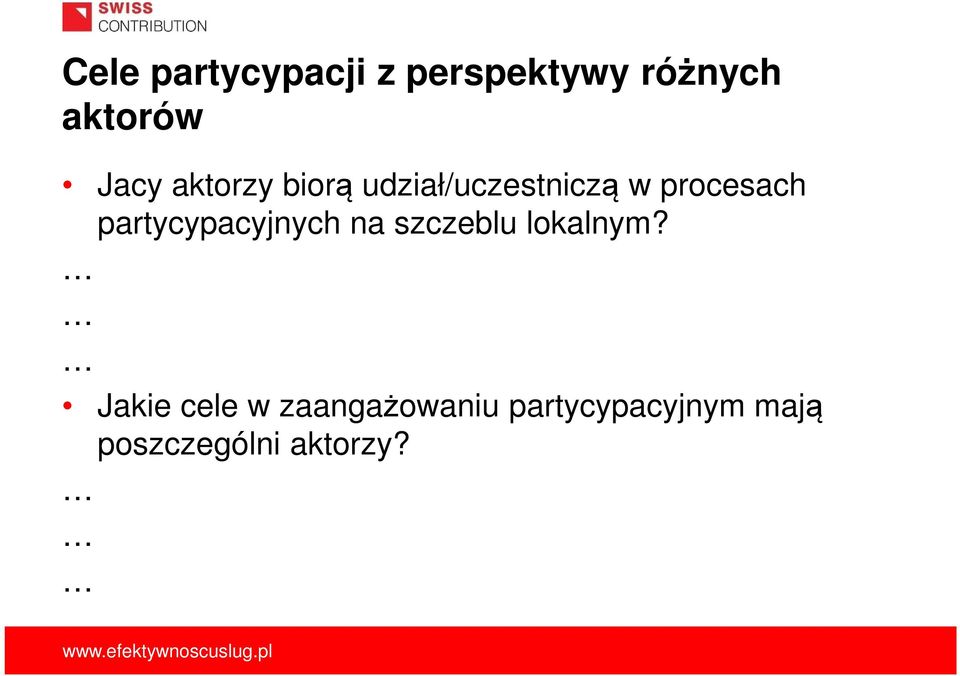 partycypacyjnych na szczeblu lokalnym?