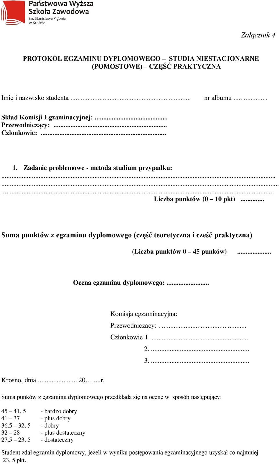 .. Ocena egzaminu dyplomowego:... Komisja egzaminacyjna: Prz