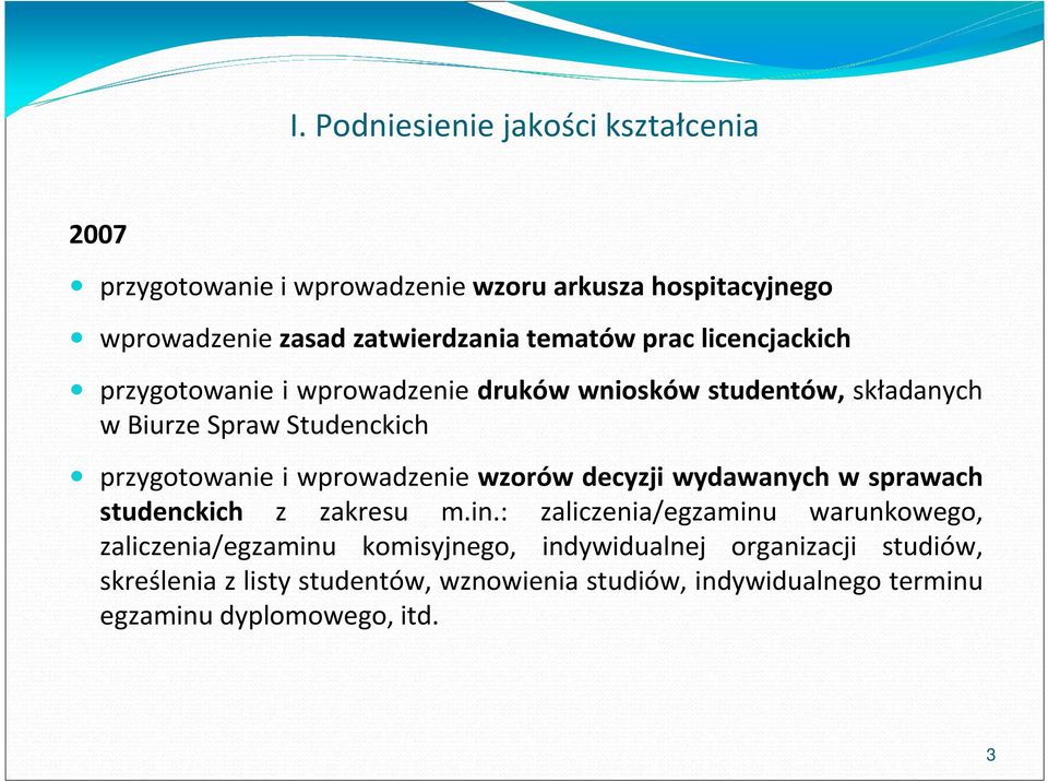 wprowadzenie wzorów decyzji wydawanych w sprawach studenckich z zakresu m.in.