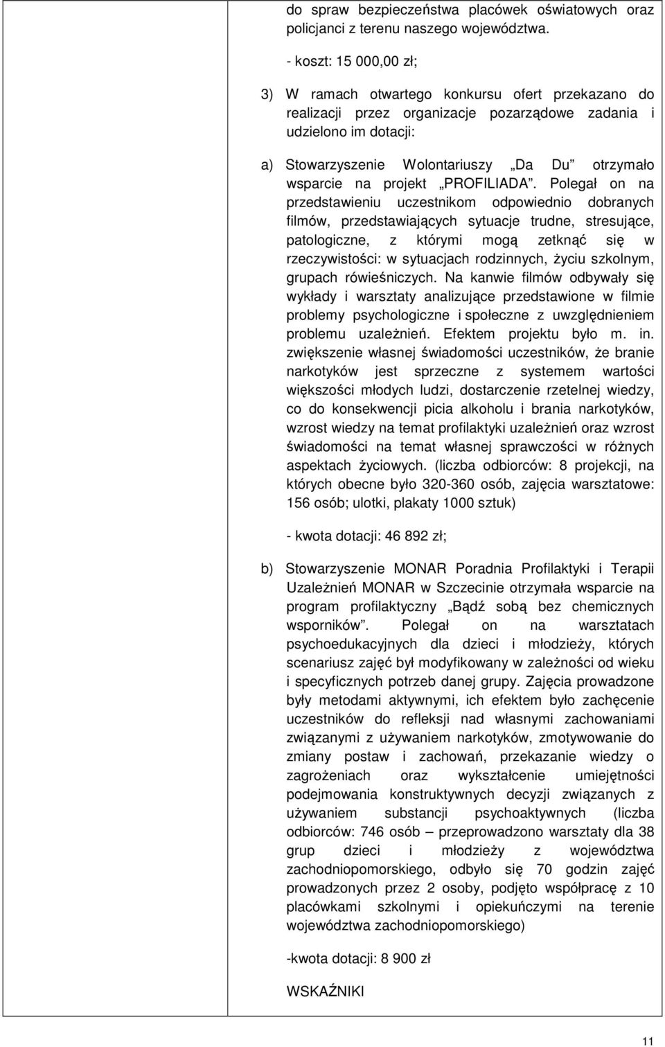 wsparcie na projekt PROFILIADA.