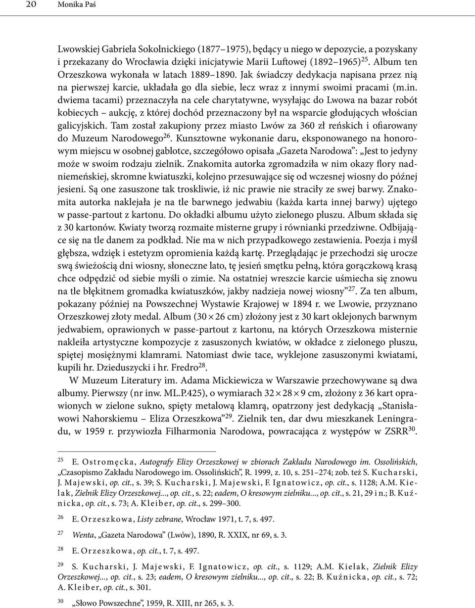 ymi swoimi pracami (m.in.