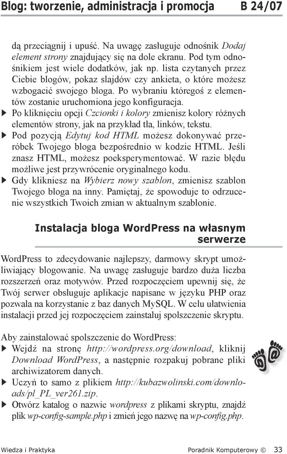 Po wybraniu któregoś z elementów zostanie uruchomiona jego konfiguracja. Po kliknięciu opcji Czcionki i kolory zmienisz kolory różnych elementów strony, jak na przykład tła, linków, tekstu.