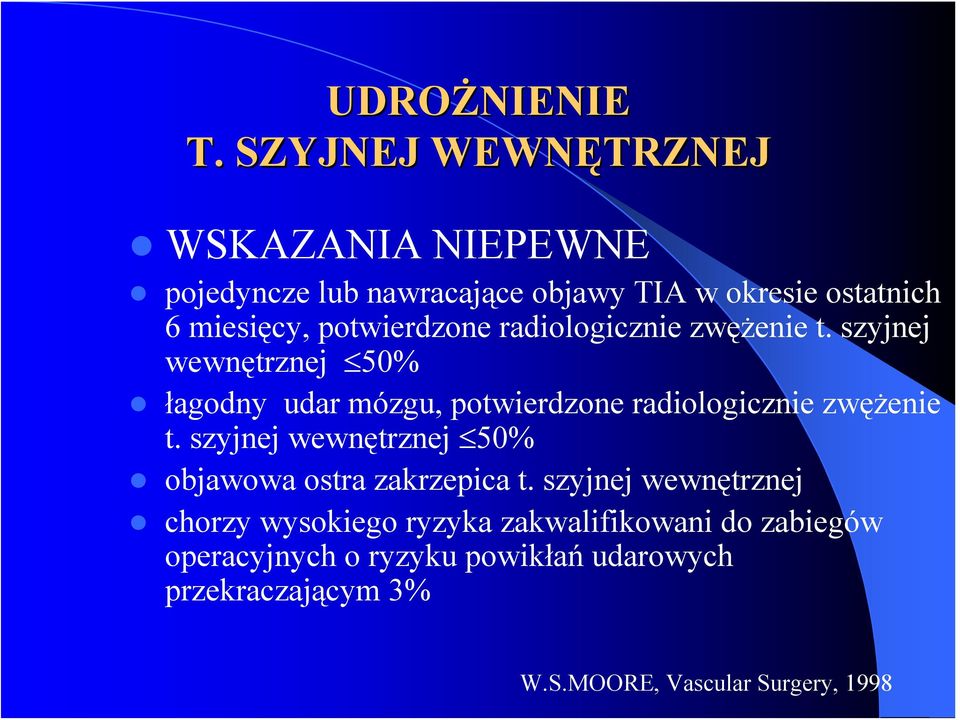 potwierdzone radiologicznie zwężenie t.