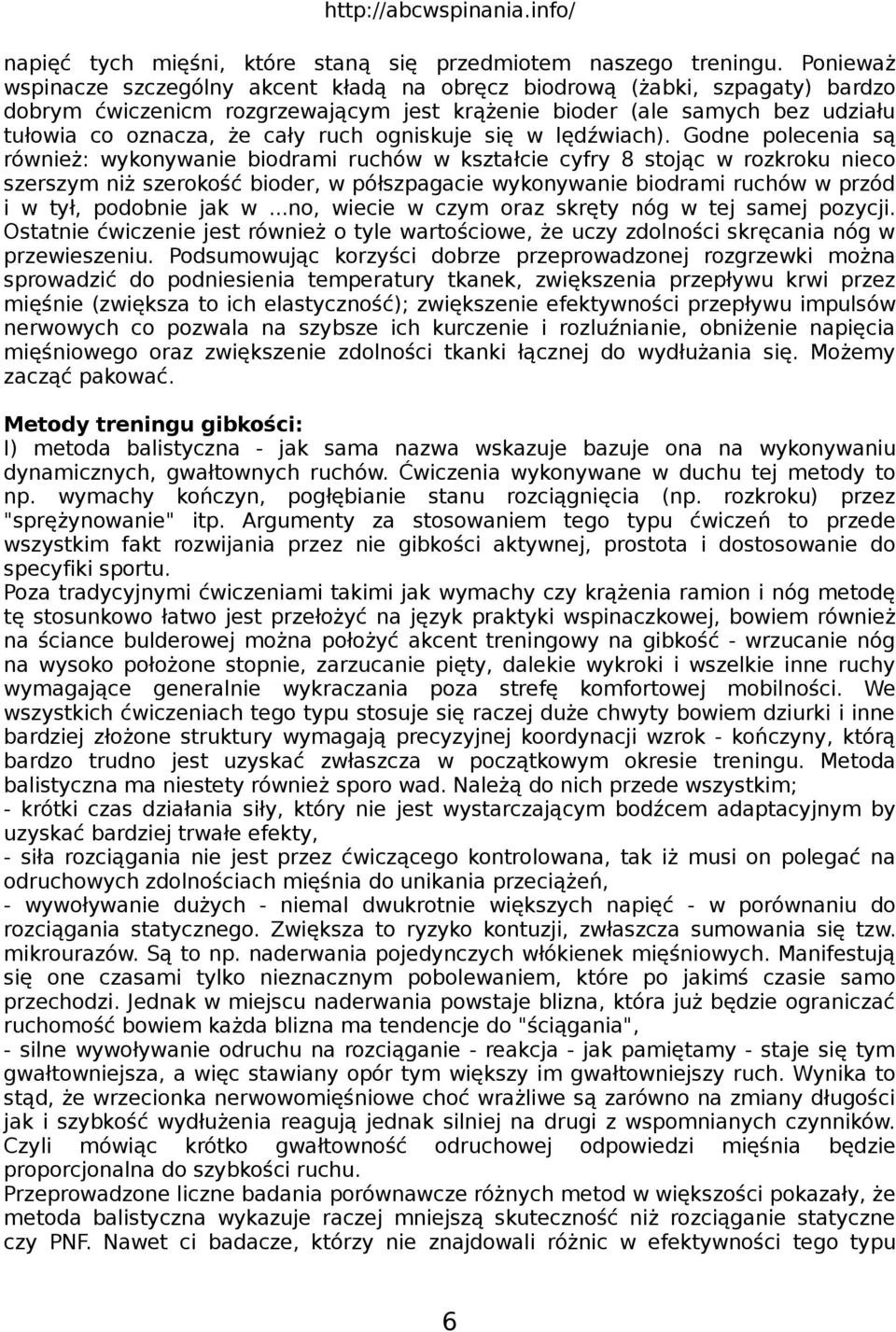 ogniskuje się w lędźwiach).