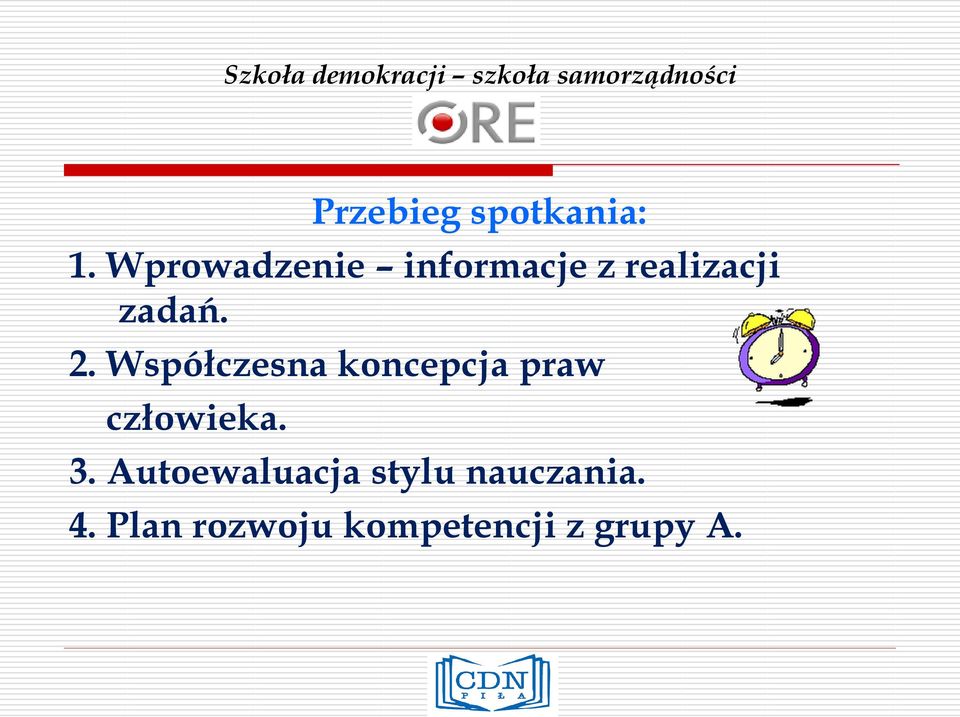 2. Współczesna koncepcja praw człowieka. 3.