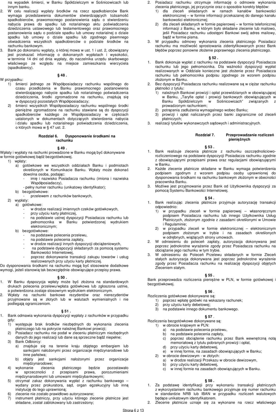 spadku lub notarialnego aktu poświadczenia dziedziczenia ustawowego lub testamentowego oraz prawomocnego postanowienia sądu o podziale spadku lub umowy notarialnej o dziale spadku lub umowy o dziale