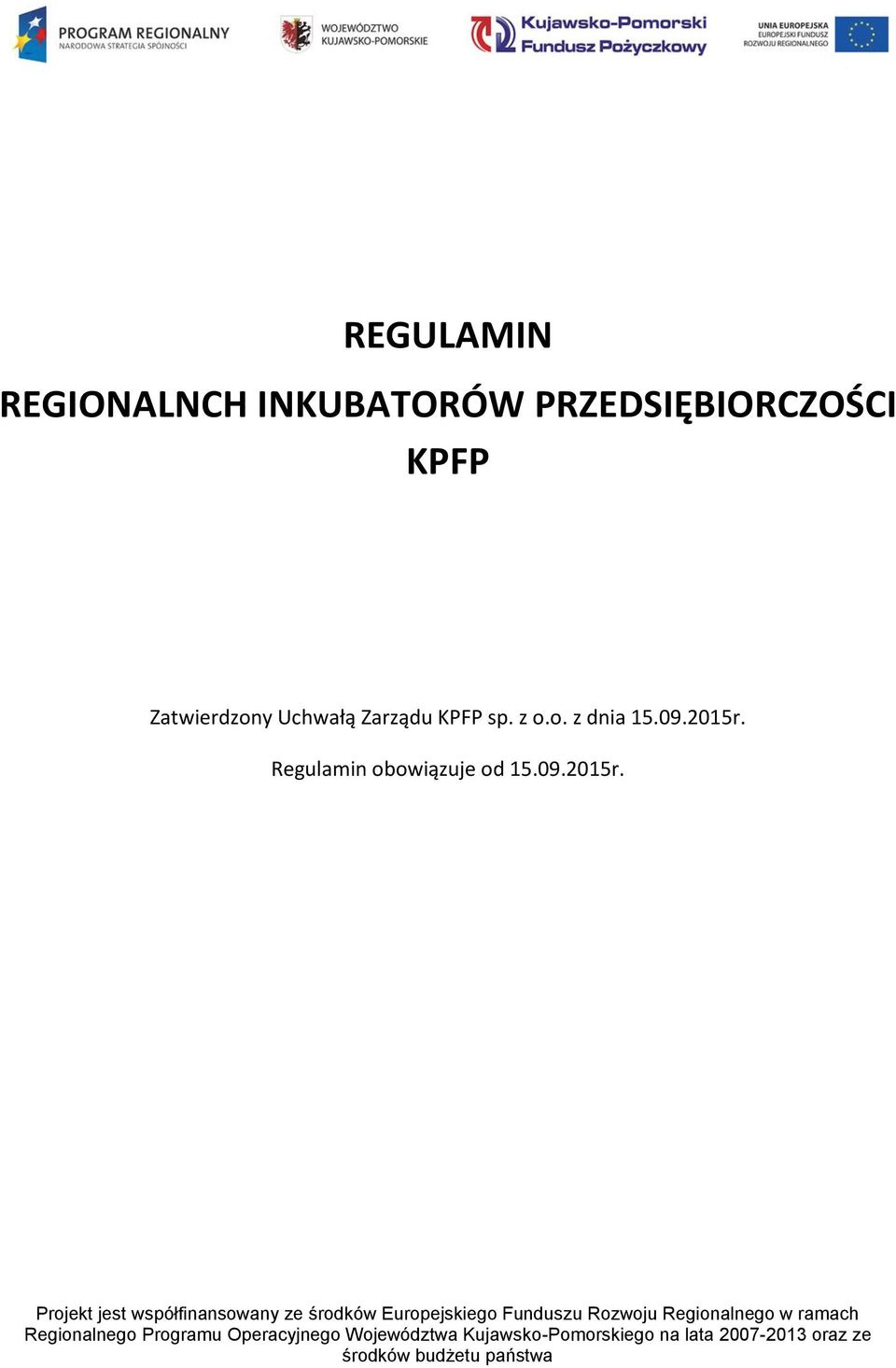 Regulamin obowiązuje od 15.09.2015r.