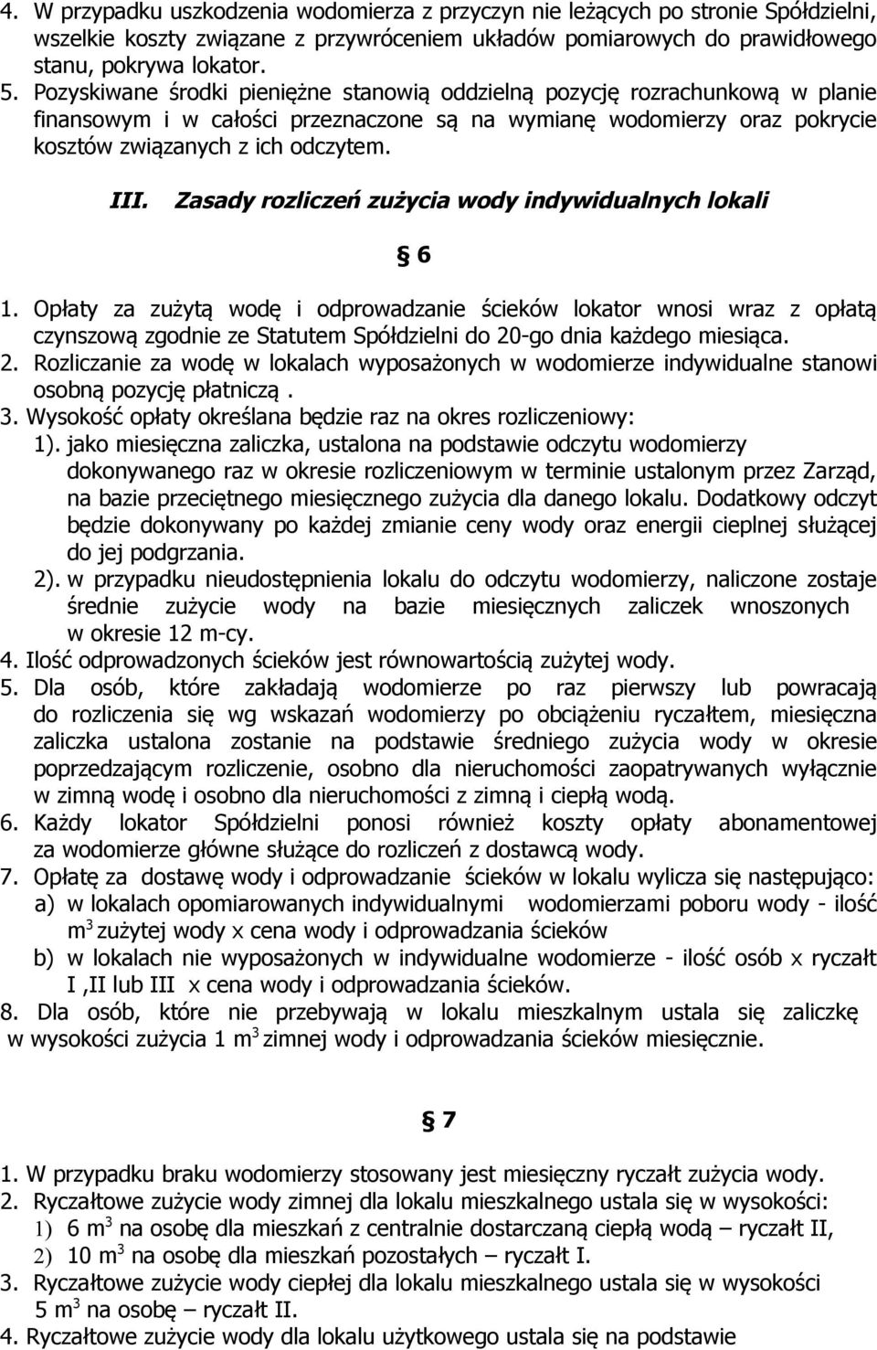 Zasady rozliczeń zużycia wody indywidualnych lokali 6 1.