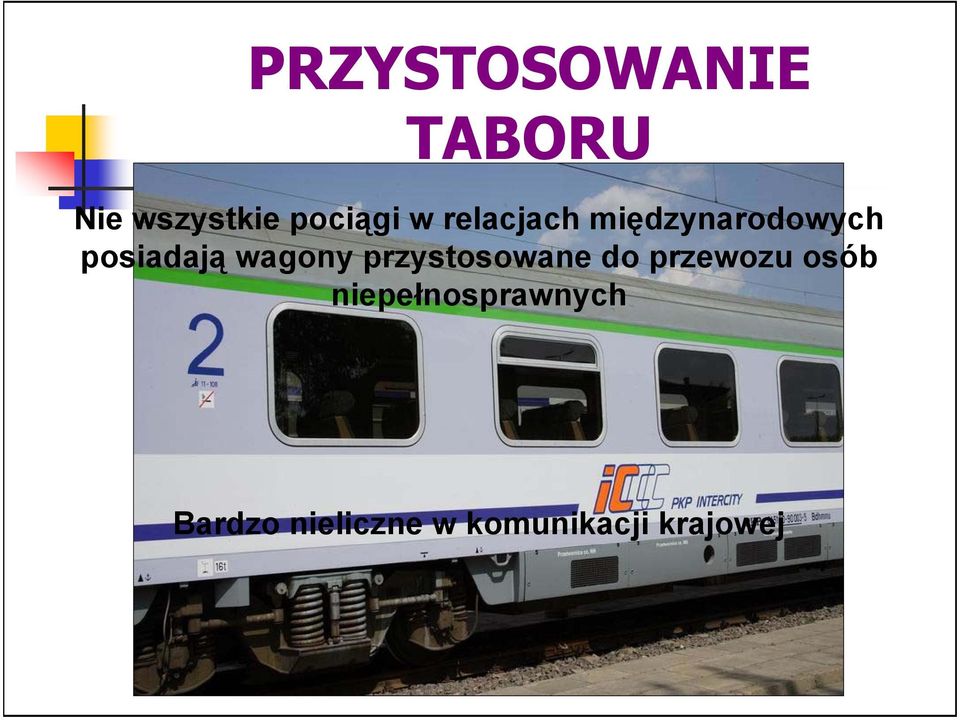 wagony przystosowane do przewozu osób