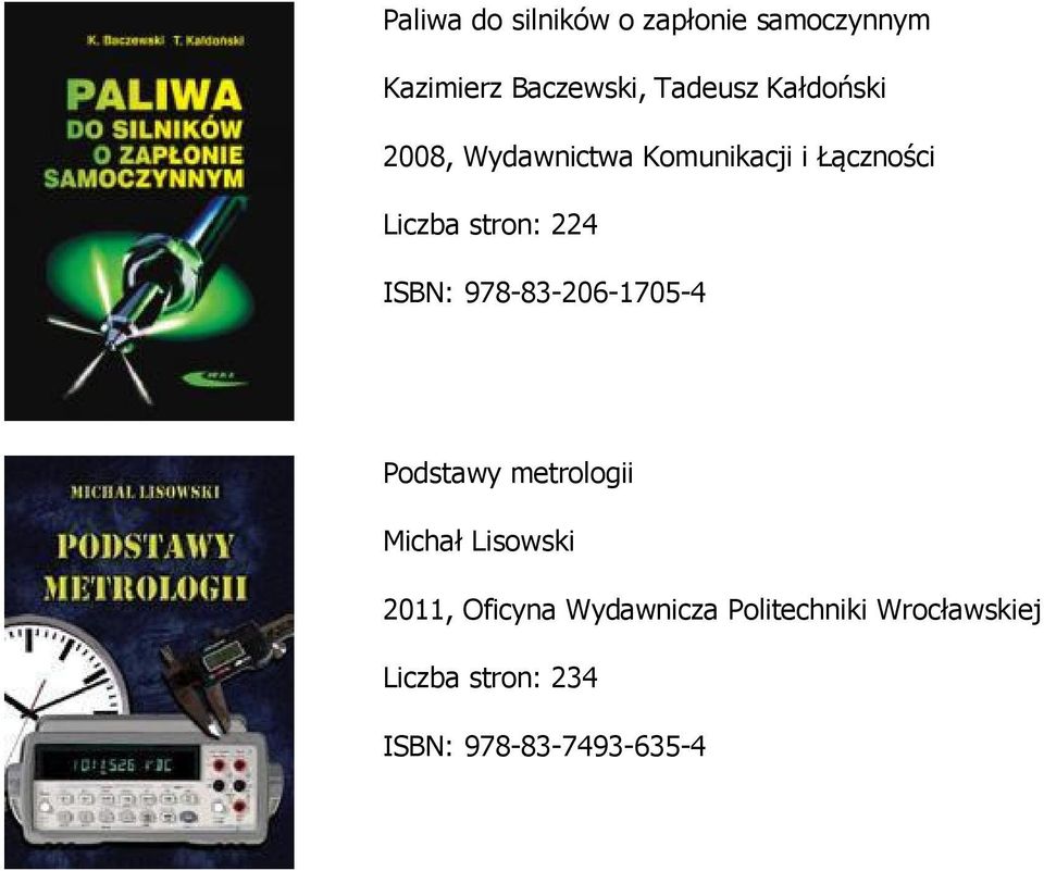 ISBN: 978-83-206-1705-4 Podstawy metrologii Michał Lisowski 2011, Oficyna