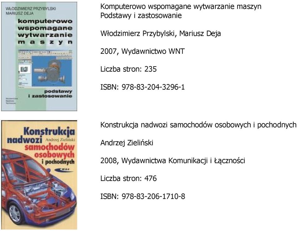 978-83-204-3296-1 Konstrukcja nadwozi samochodów osobowych i pochodnych Andrzej