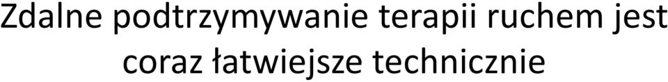 terapii ruchem