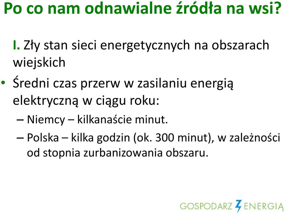 przerw w zasilaniu energią elektryczną w ciągu roku: Niemcy