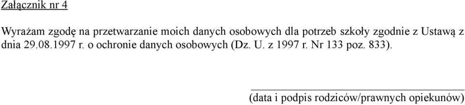 1997 r. o ochronie danych osobowych (Dz. U. z 1997 r.