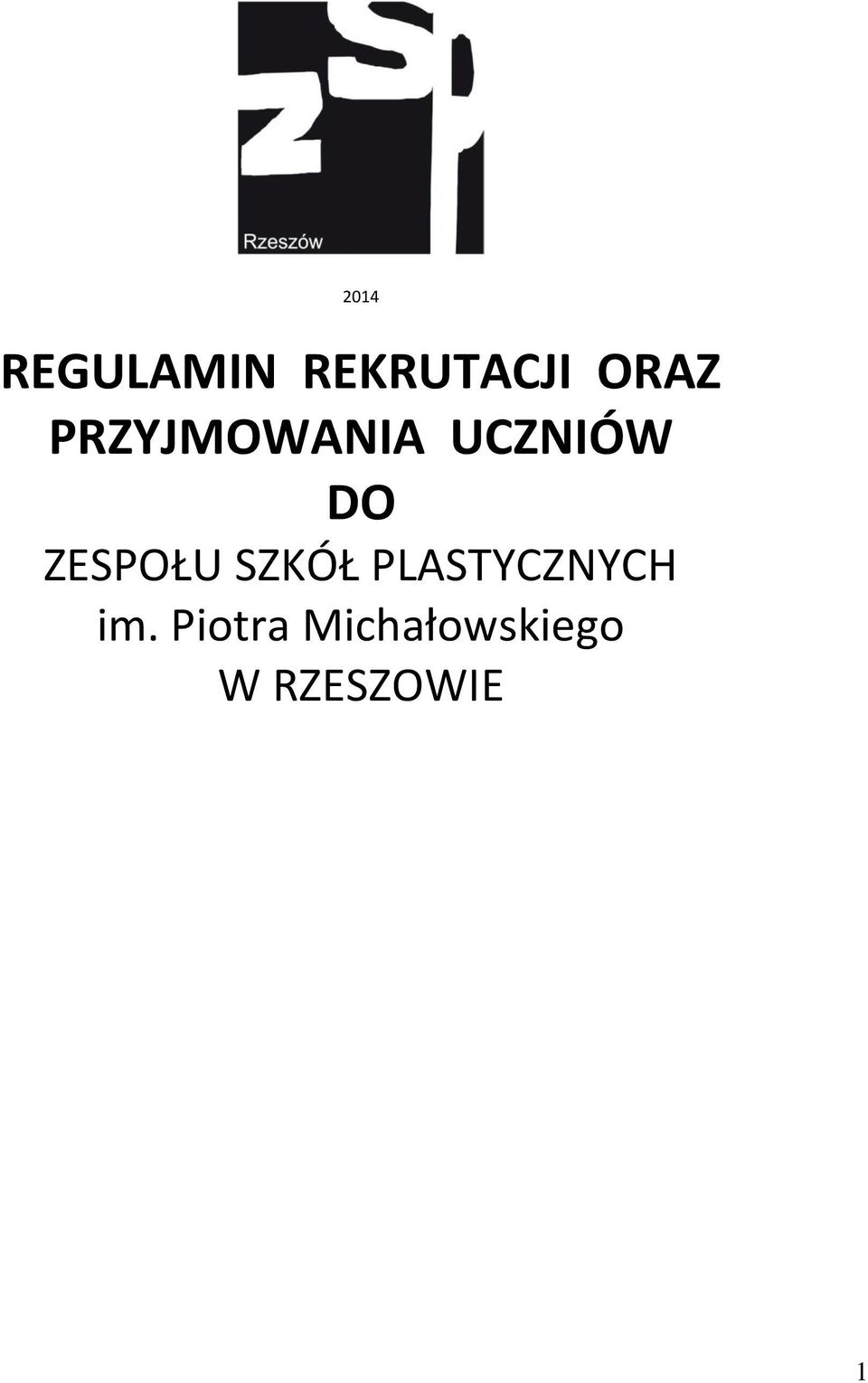 ZESPOŁU SZKÓŁ PLASTYCZNYCH im.