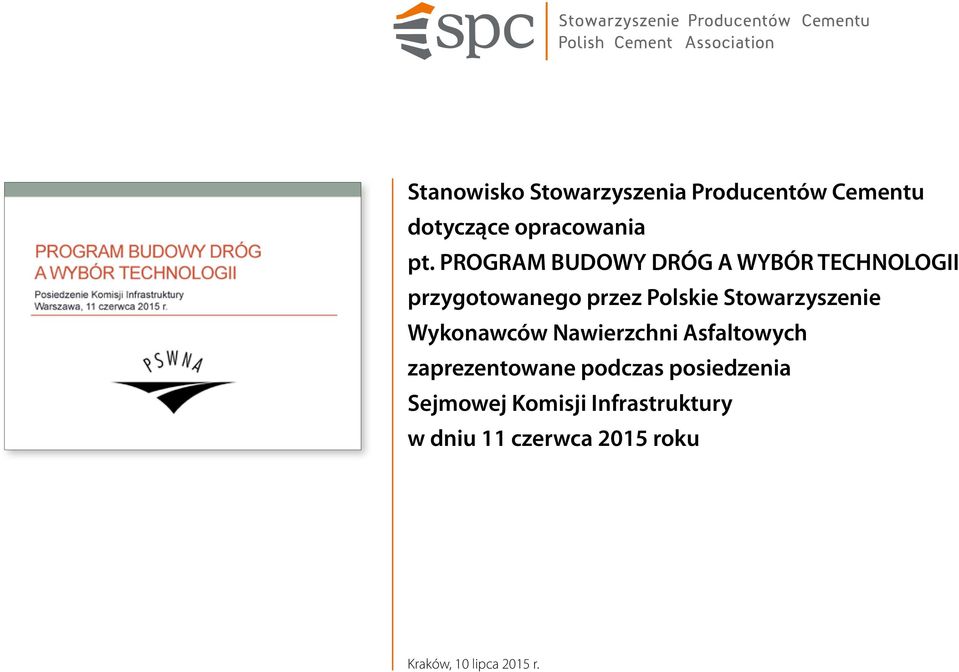 Stowarzyszenie Wykonawców Nawierzchni Asfaltowych zaprezentowane podczas
