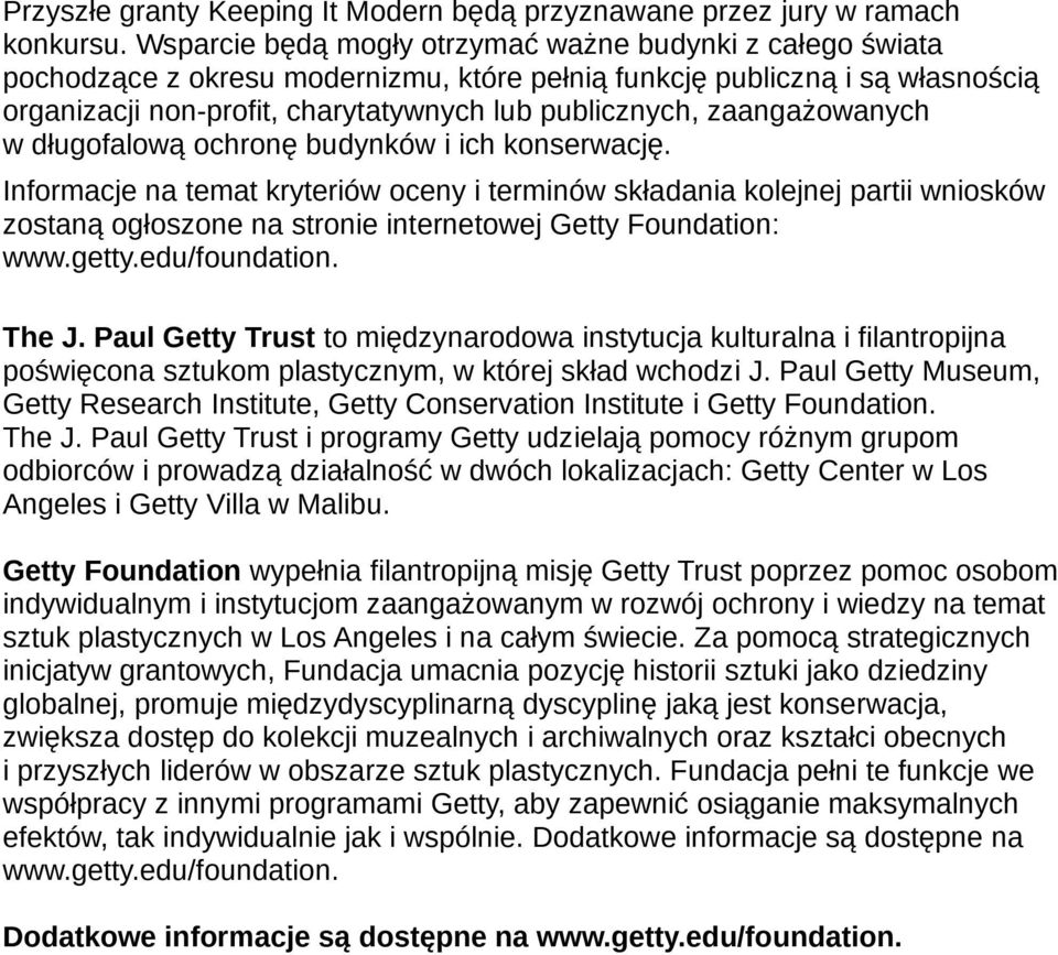 zaangażowanych w długofalową ochronę budynków i ich konserwację.